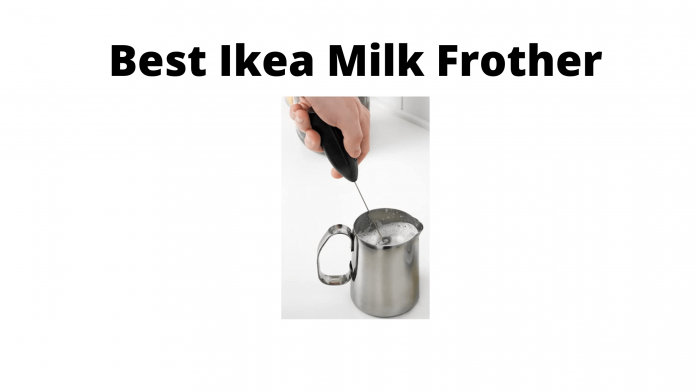 Best Ikea milk frother